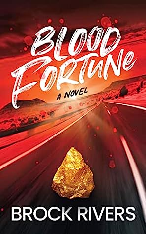 Blood Fortune by Brock Rivers