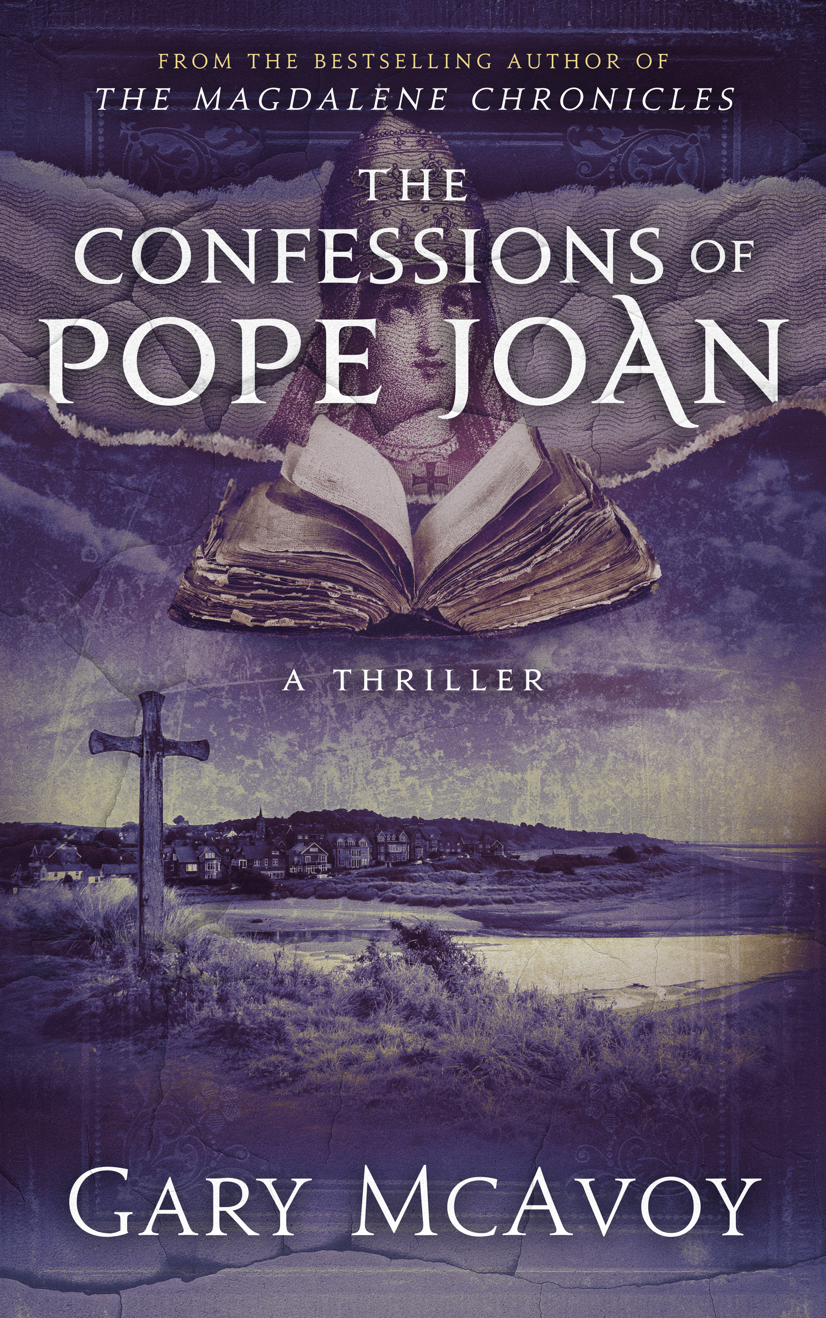 The Confessions of Pope Joan by Gary McAvoy