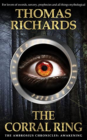 The Corral Ring by Thomas Richards