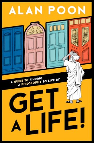 Get a Life! by Alan Poon
