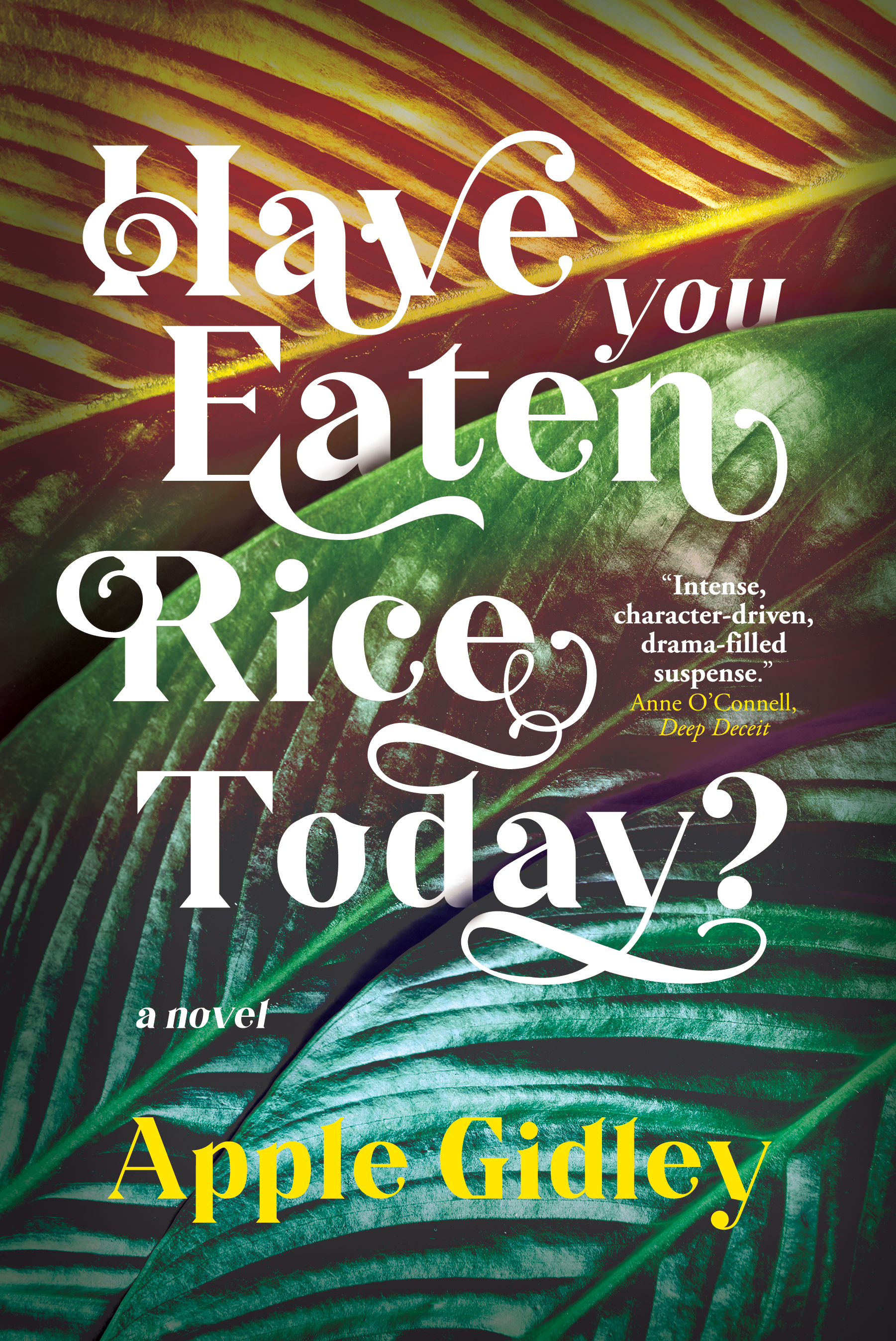 Have You Eaten Rice Today? by Apple Gidley