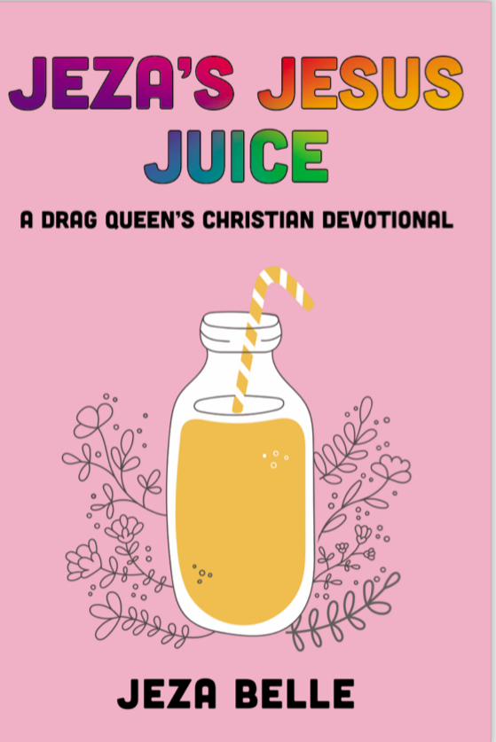 Jeza's Jesus Juice by Jeza Belle