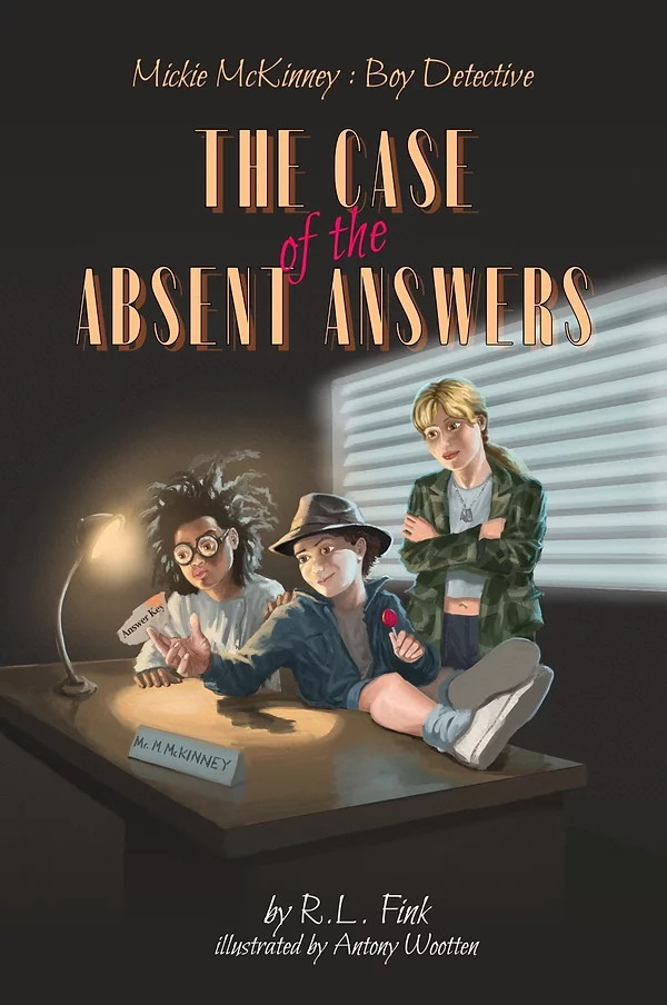 The Case of the Absent Answers by R.L. Fink