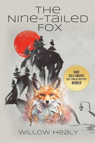 The Nine-Tailed Fox by Willow Healy