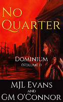 No Quarter: Dominium