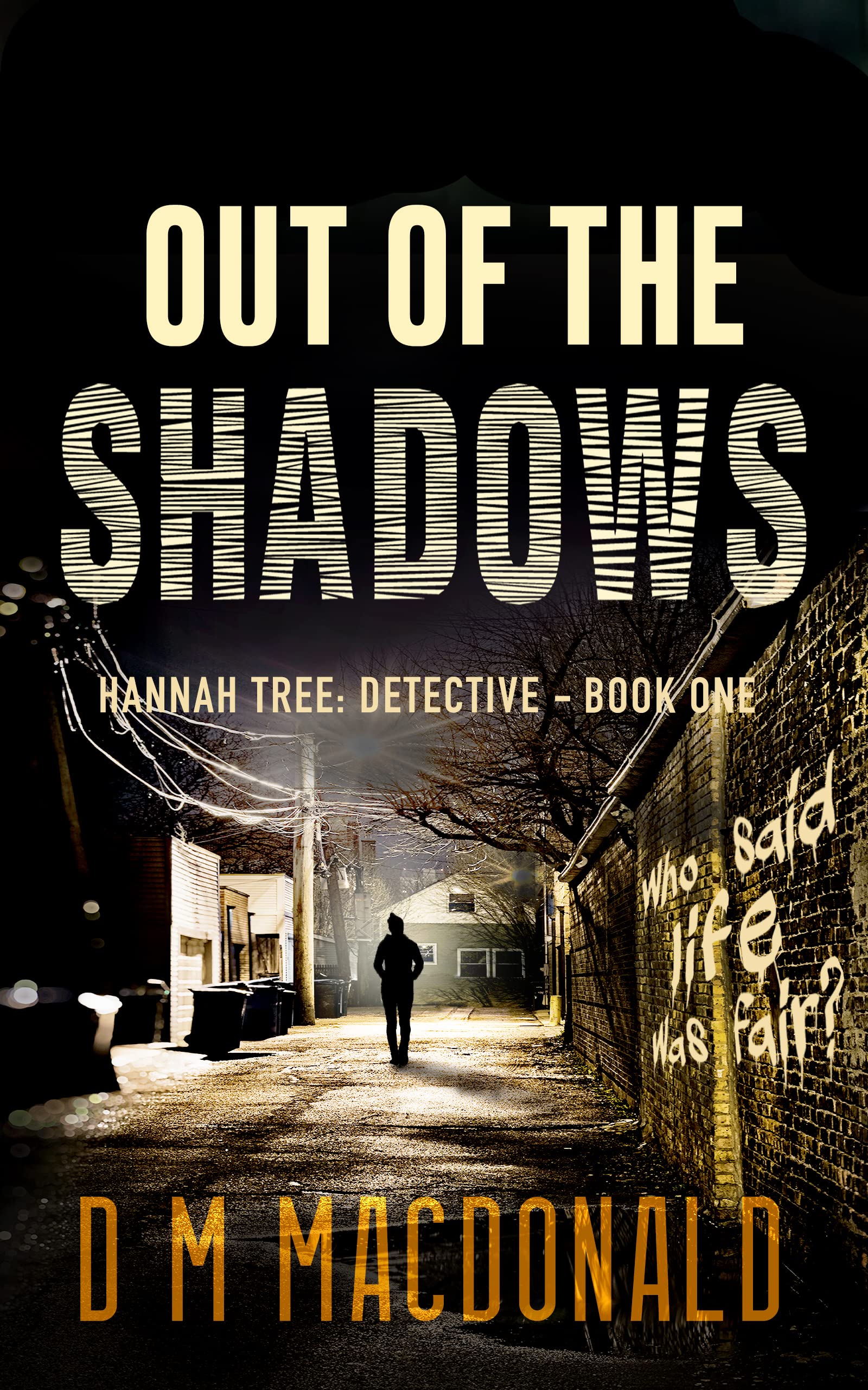 Out of the Shadows by D.M. McDonald