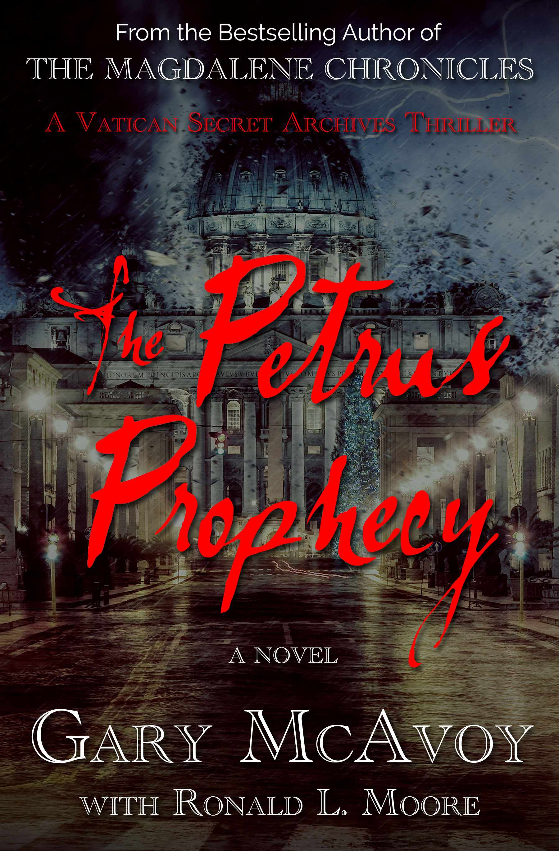 The Petrus Prophecy by Gary McAvoy