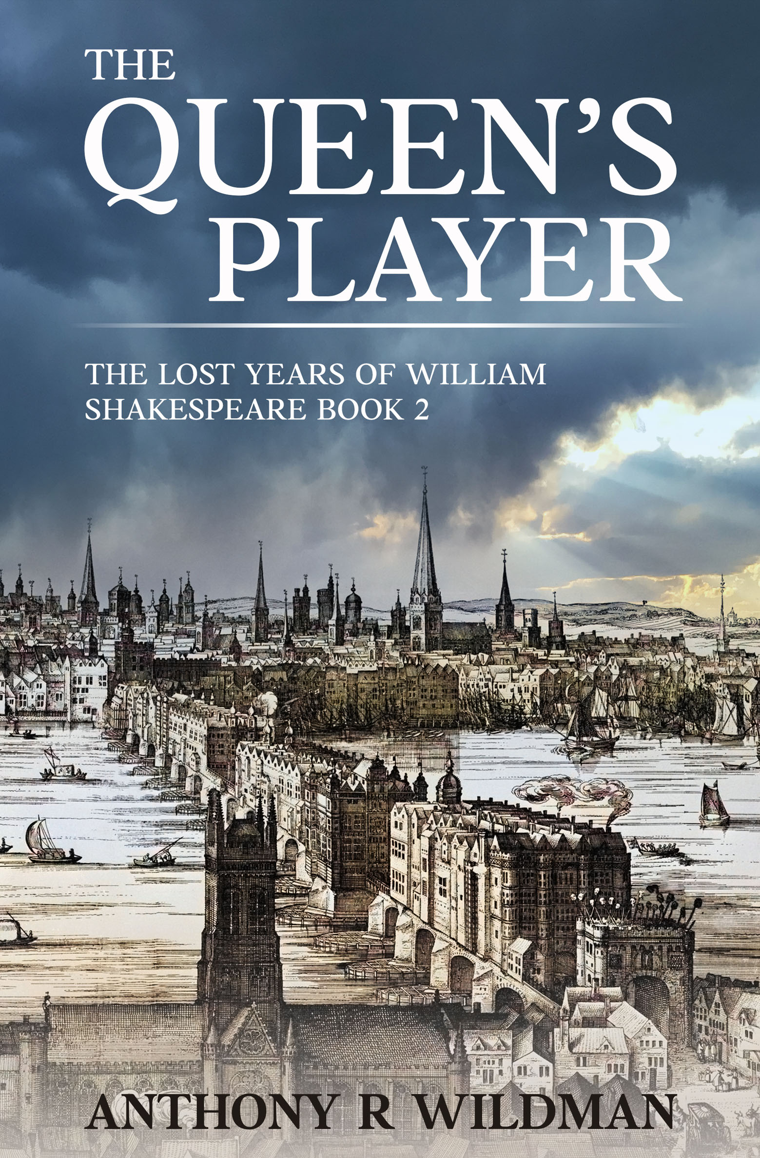 The Queen's Player by Anthony R. Wildman