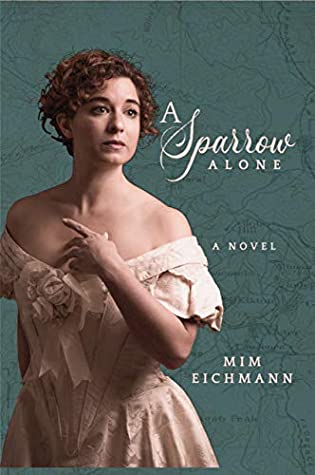 A Sparrow Alone by Mim Eichmann