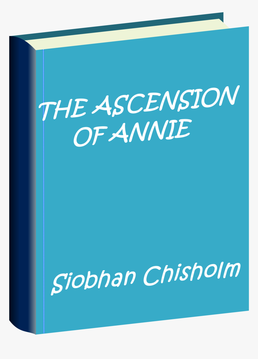 The Ascension of Annie by Siobhan Chisholm