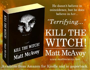 Kill the Witch! by Matt McAvoy